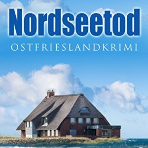 Cover Ostfriesenkrimi Nordseetod