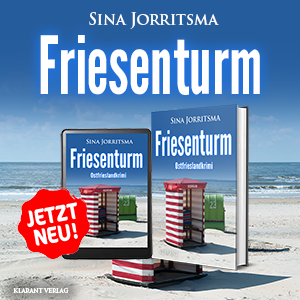 Friesenturm Sina Jorritsma Ostfrieslandkrimi