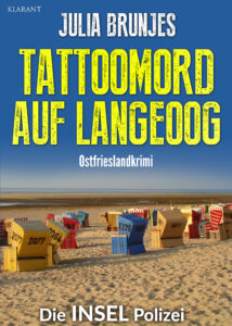 Tattoomord auf Langeoog Ostfrieslandkrimi Julia Brunjes