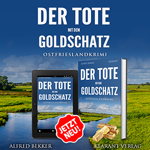 Ostfrieslandkrimi Der Tote mit dem Goldschatz