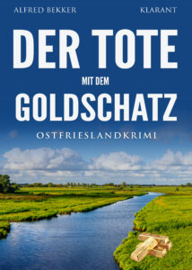 Ostfrieslandkrimi Der Tote mit dem Goldschatz