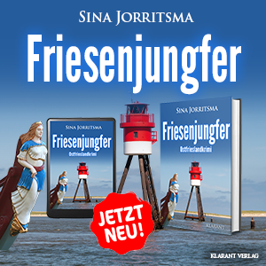 Friesenjungfer Sina Jorritsma Ostfrieslandkrimi