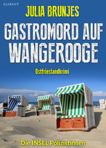 Gastromord auf Wangerooge Ostfrieslandkrimi Julia Brunjes