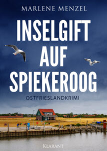 Inselgift auf Spiekeroog Ostfrieslandkrimi Marlene Menzel