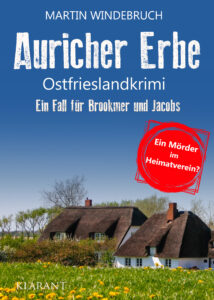 Ostfrieslandkrimi Auricher Erbe