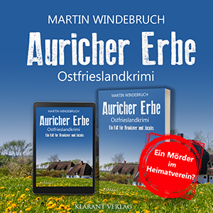 Ostfrieslandkrimi Auricher Erbe