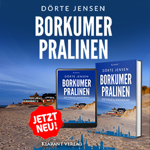 Borkumer Pralinen Ostfrieslandkrimi Dörte Jensen