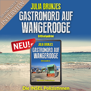 Gastromord auf Wangerooge Ostfrieslandkrimi Julia Brunjes