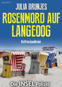 Rosenmord auf Langeoog Ostfrieslandkrimi Julia Brunjes