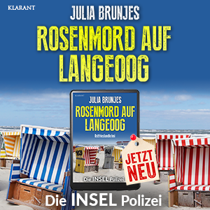 Rosenmord auf Langeoog Ostfrieslandkrimi Julia Brunjes