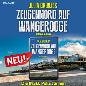 Zeugenmord auf Wangerooge Ostfrieslandkrimi Julia Brunjes