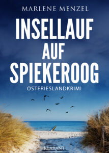 Ostfrieslandkrimi Insellauf auf Spiekeroog von Marlene Menzel