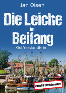 Die Leiche im Beifang Ostfrieslandkrimi Jan Olsen