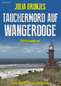 Tauchermord auf Wangerooge Ostfrieslandkrimi Julia Brunjes