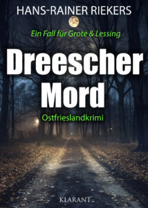 Ostfrieslandkrimi Dreescher Mord